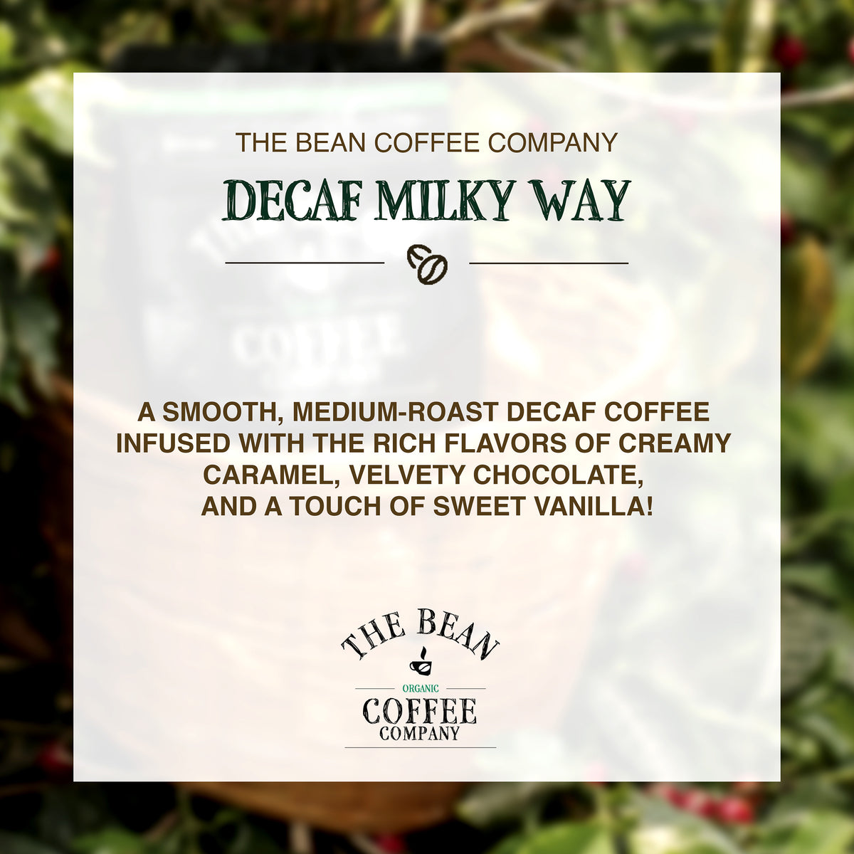 DECAF Organic Milky Way Flavored Coffee